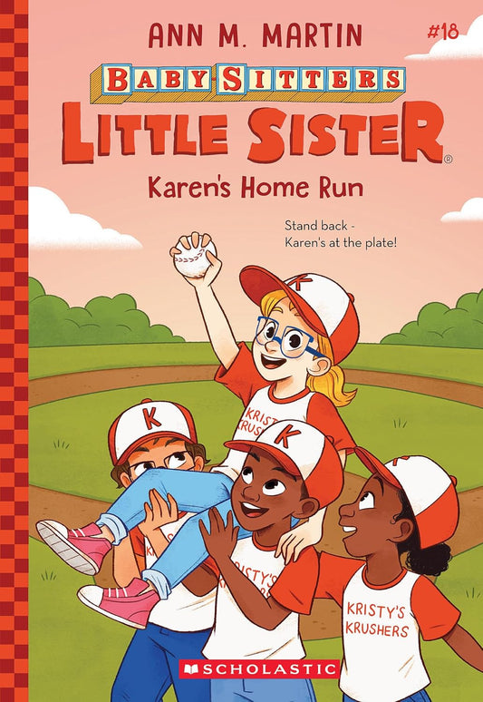 Karen's Home Run (Baby-Sitters Little Sister #18)