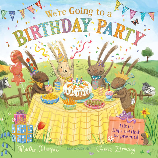 We're Going to a Birthday Party: A Lift-The-Flap Adventure