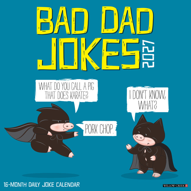Bad Dad Jokes 2027 12 X 12 Wall Calendar