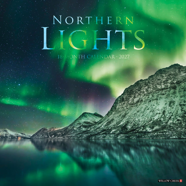 Northern Lights 2027 12 X 12 Wall Calendar