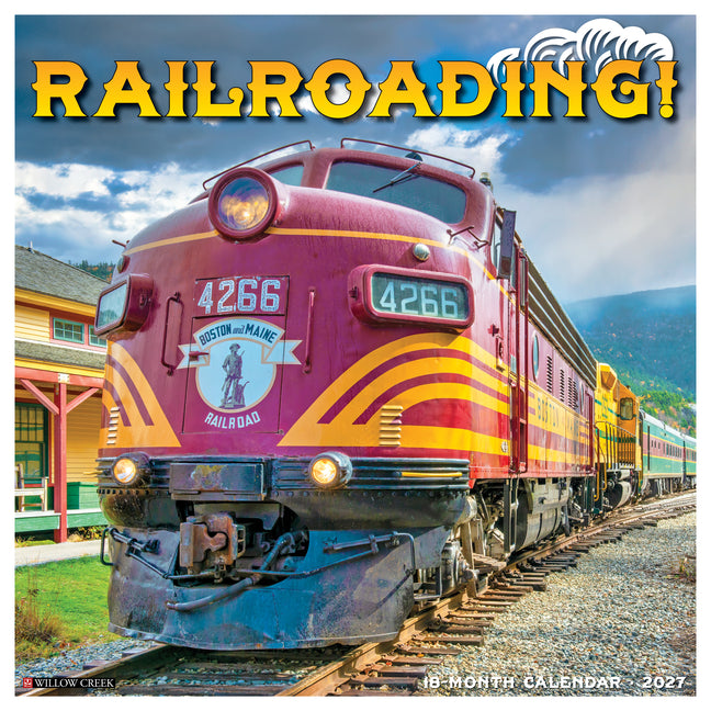 Railroading 2027 12 X 12 Wall Calendar