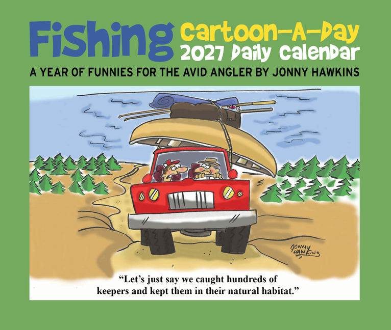 Fishing Cartoon-A-Day by Jonny Hawkins 2027 5.4 X 6.2 Box Calendar