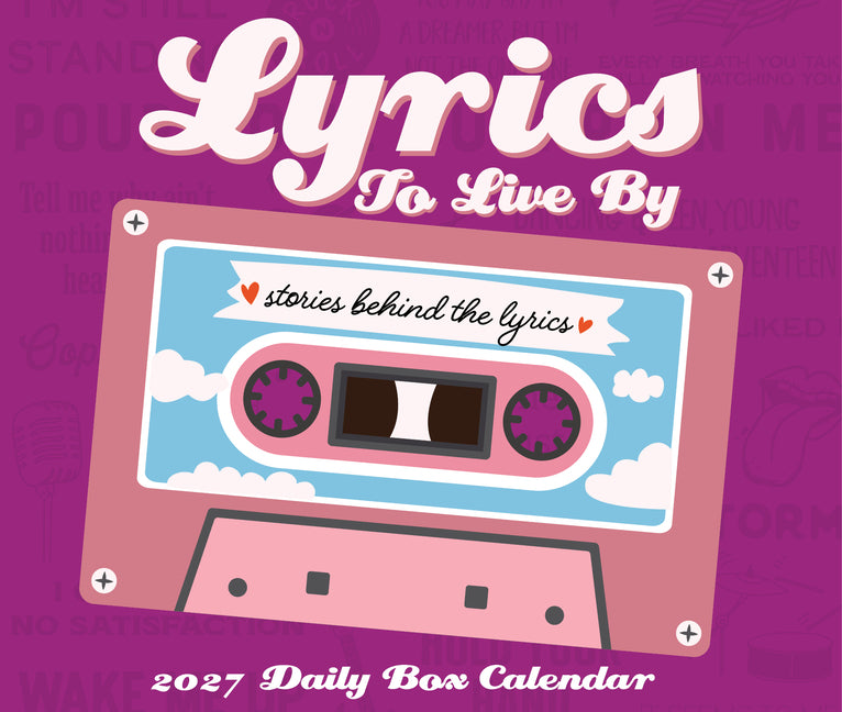 Lyrics to Live by 2027 5.4 X 6.2 Box Calendar