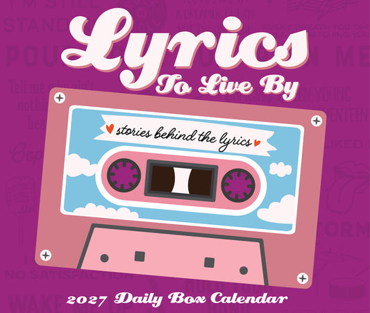 Lyrics to Live by 2027 5.4 X 6.2 Box Calendar