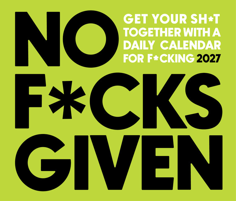 No F*cks Given 2027 5.4 X 6.2 Box Calendar