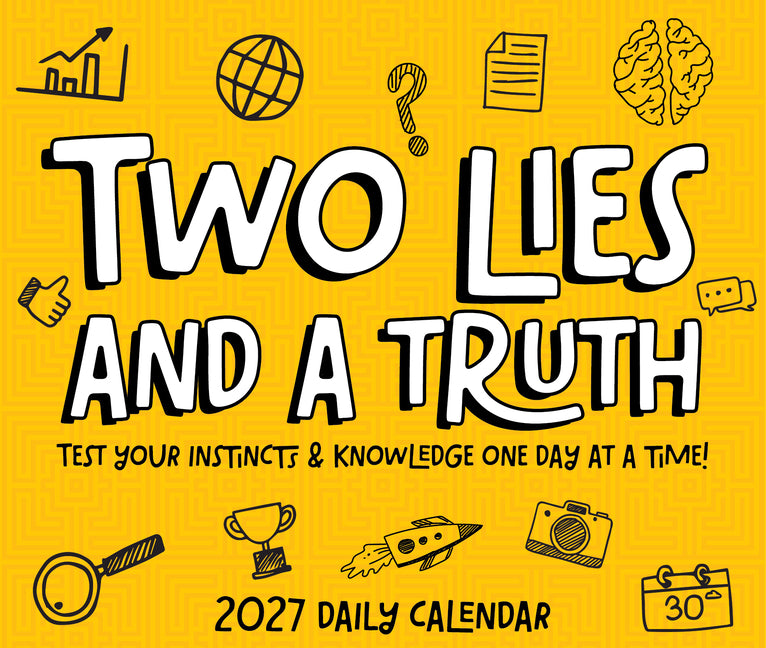 Two Lies and a Truth 2027 5.4 X 6.2 Box Calendar