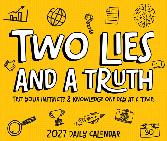 Two Lies and a Truth 2027 5.4 X 6.2 Box Calendar