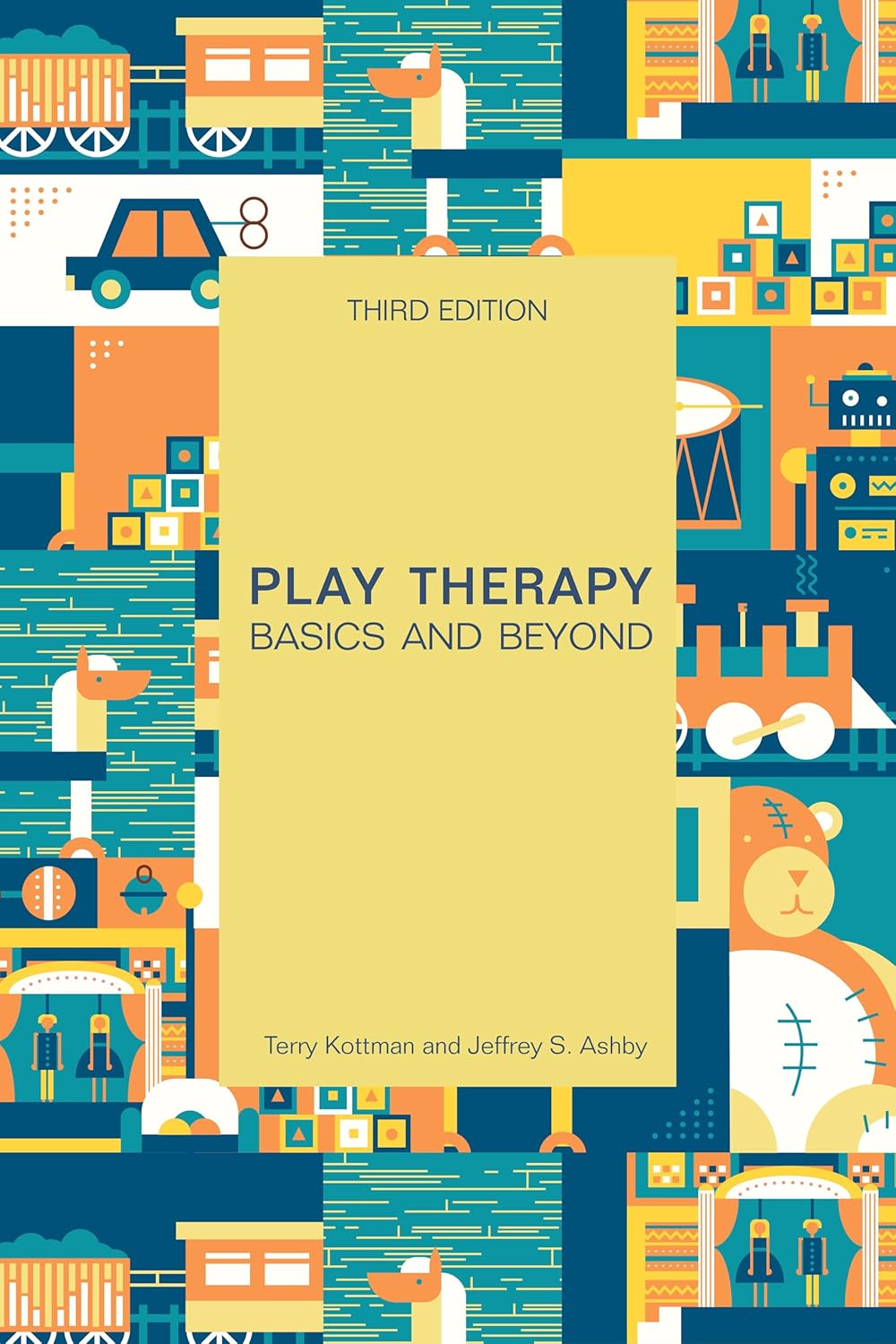 Play Therapy: Basics and Beyond