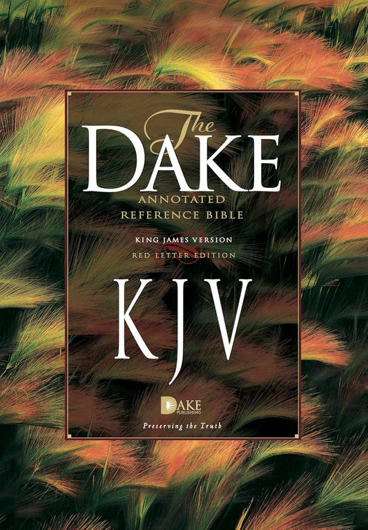 Dake's Annotated Reference Bible-KJV