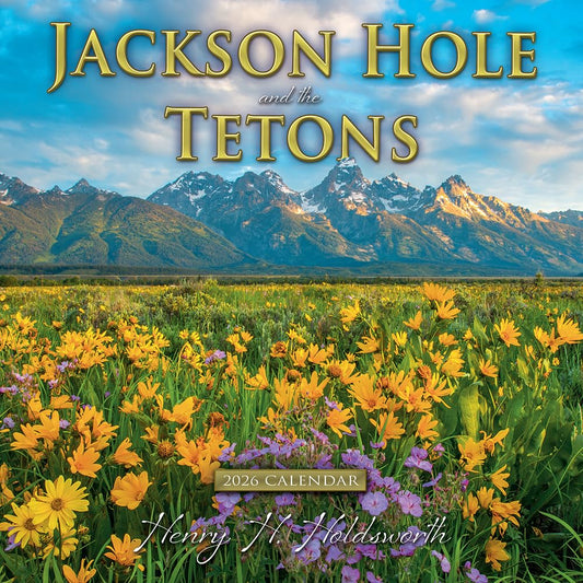 2026 Jackson Hole and the Tetons Wall Calendar
