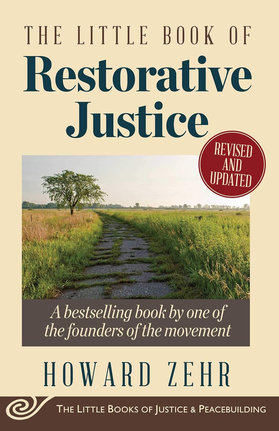 The Little Book of Restorative Justice (Revised, Updated)