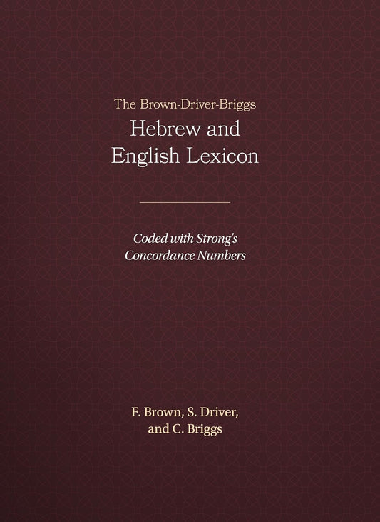 Brown-Driver-Briggs Hebrew and English Lexicon