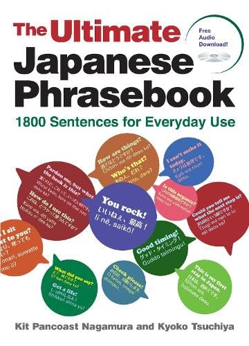 Ultimate Japanese Phrasebook: 1800 Sentences for Everyday Use (Free Audio Download)