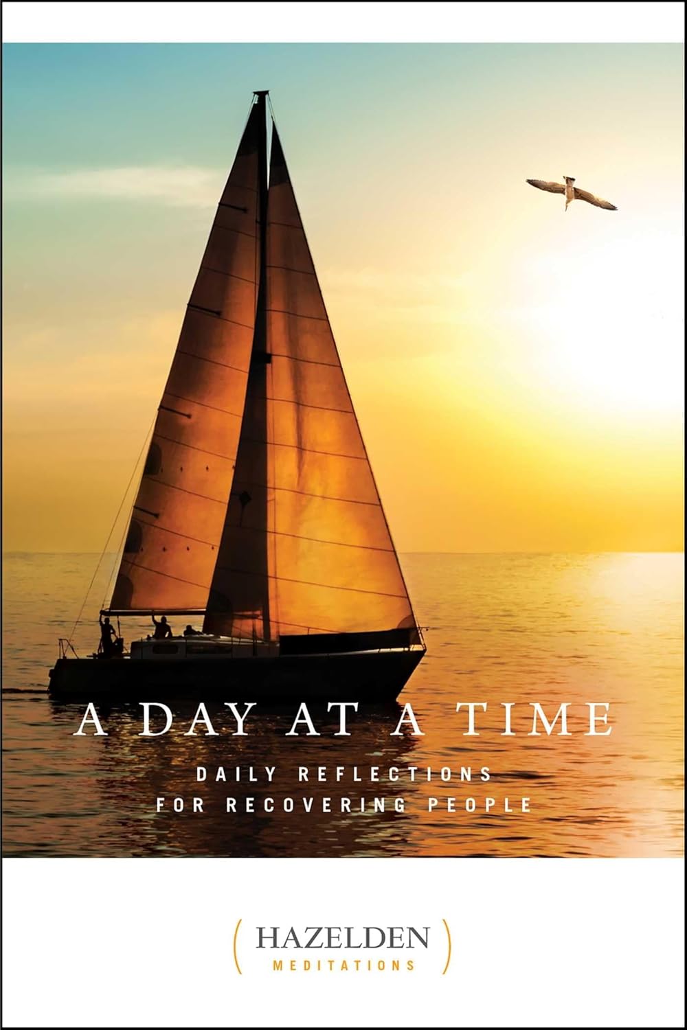 A Day at a Time: Daily Reflections for Recovering People (Revised)