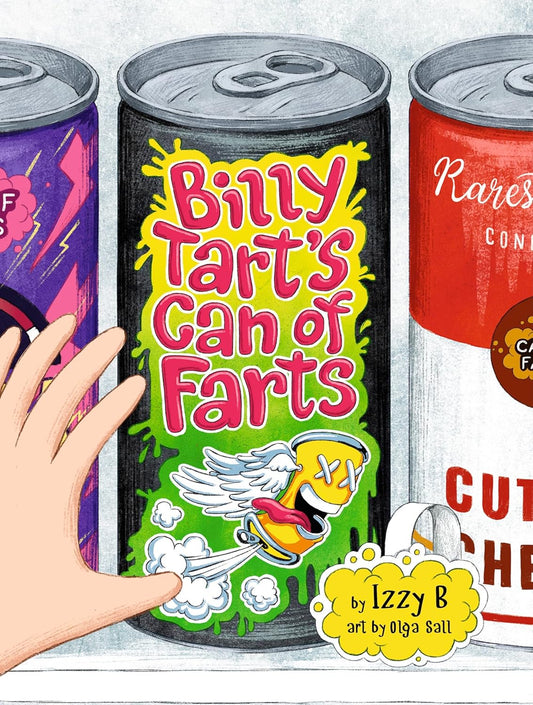 Billy Tart's Can of Farts