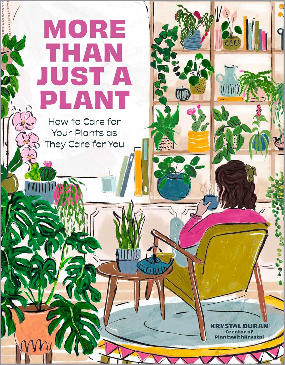 More Than Just a Plant: How to Care for Your Plants as They Care for You