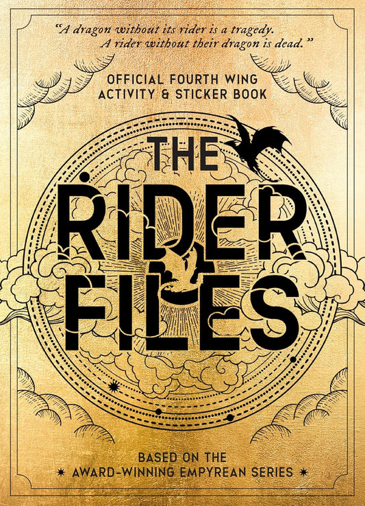 The Rider Files: Official Fourth Wing Activity & Sticker Book - Based on the New York Times Bestselling Empyrean Series