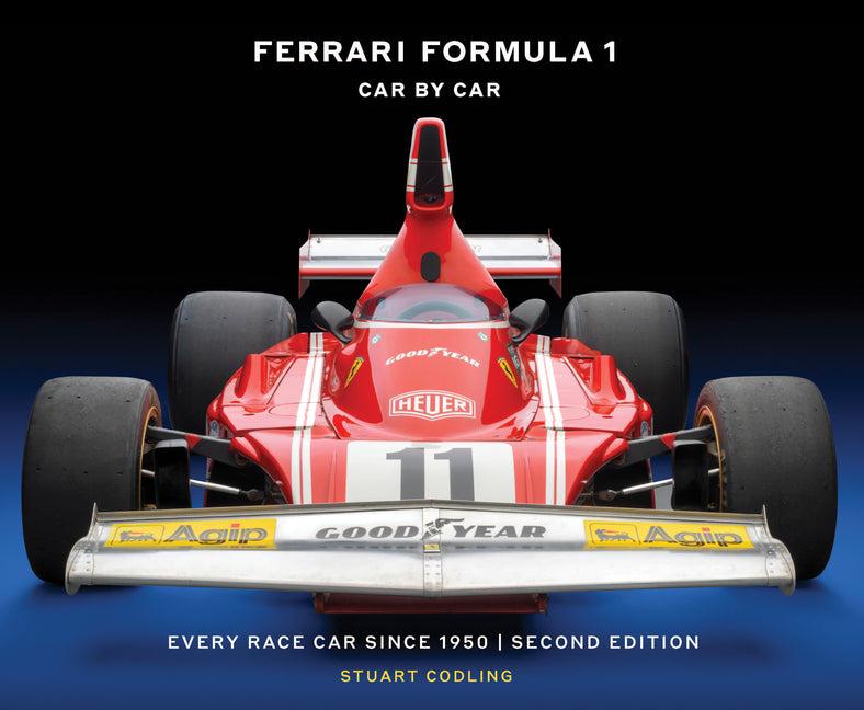Ferrari Formula 1 Car by Car Second Edition: Every Race Car Since 1950 (Revised)
