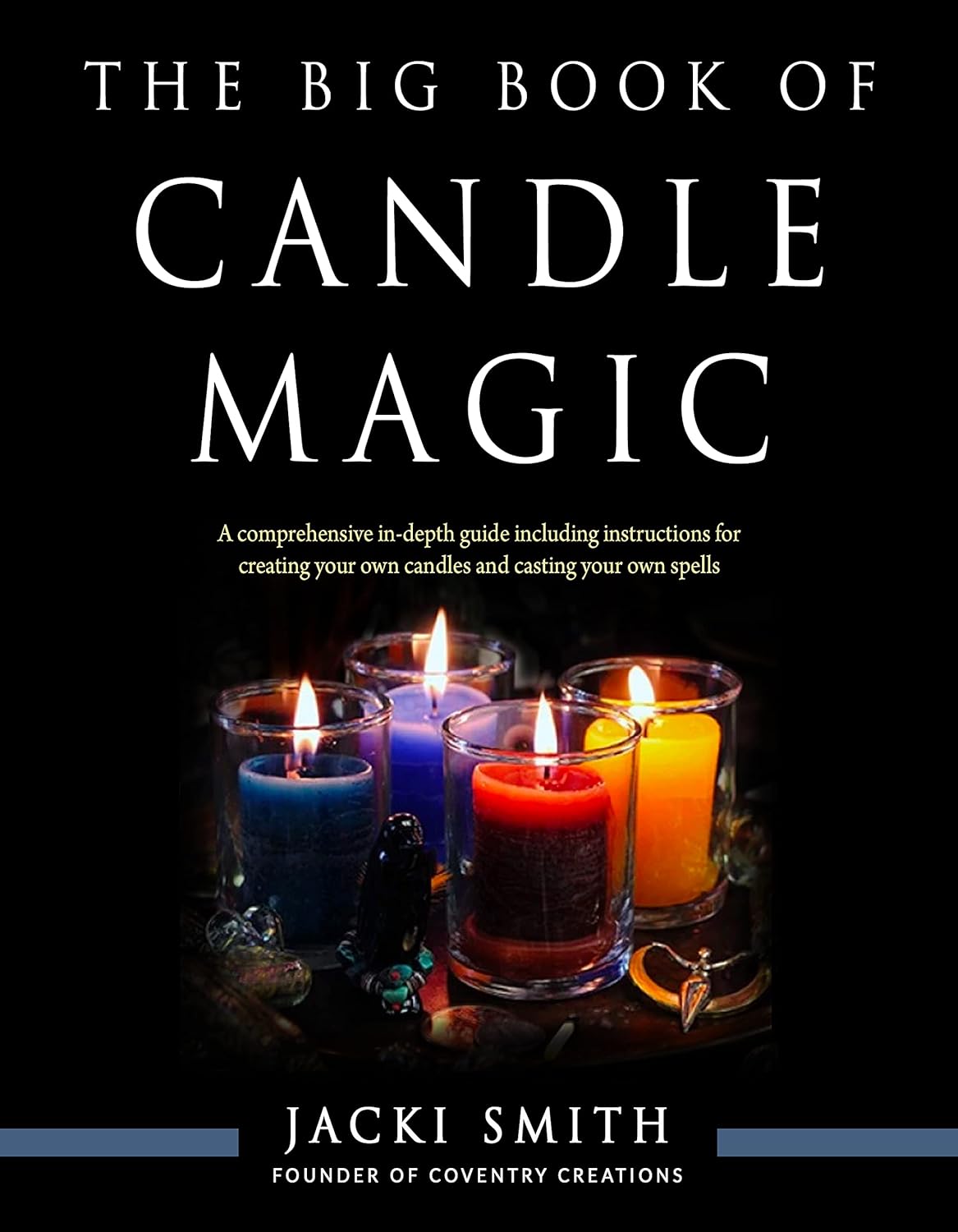 The Big Book of Candle Magic