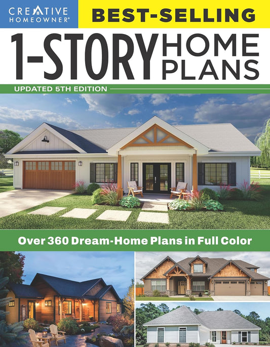 Best-Selling 1-Story Home Plans, 5th Edition: Over 360 Dream-Home Plans in Full Color