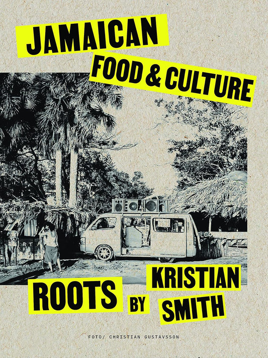 Roots: Jamaican Food & Culture