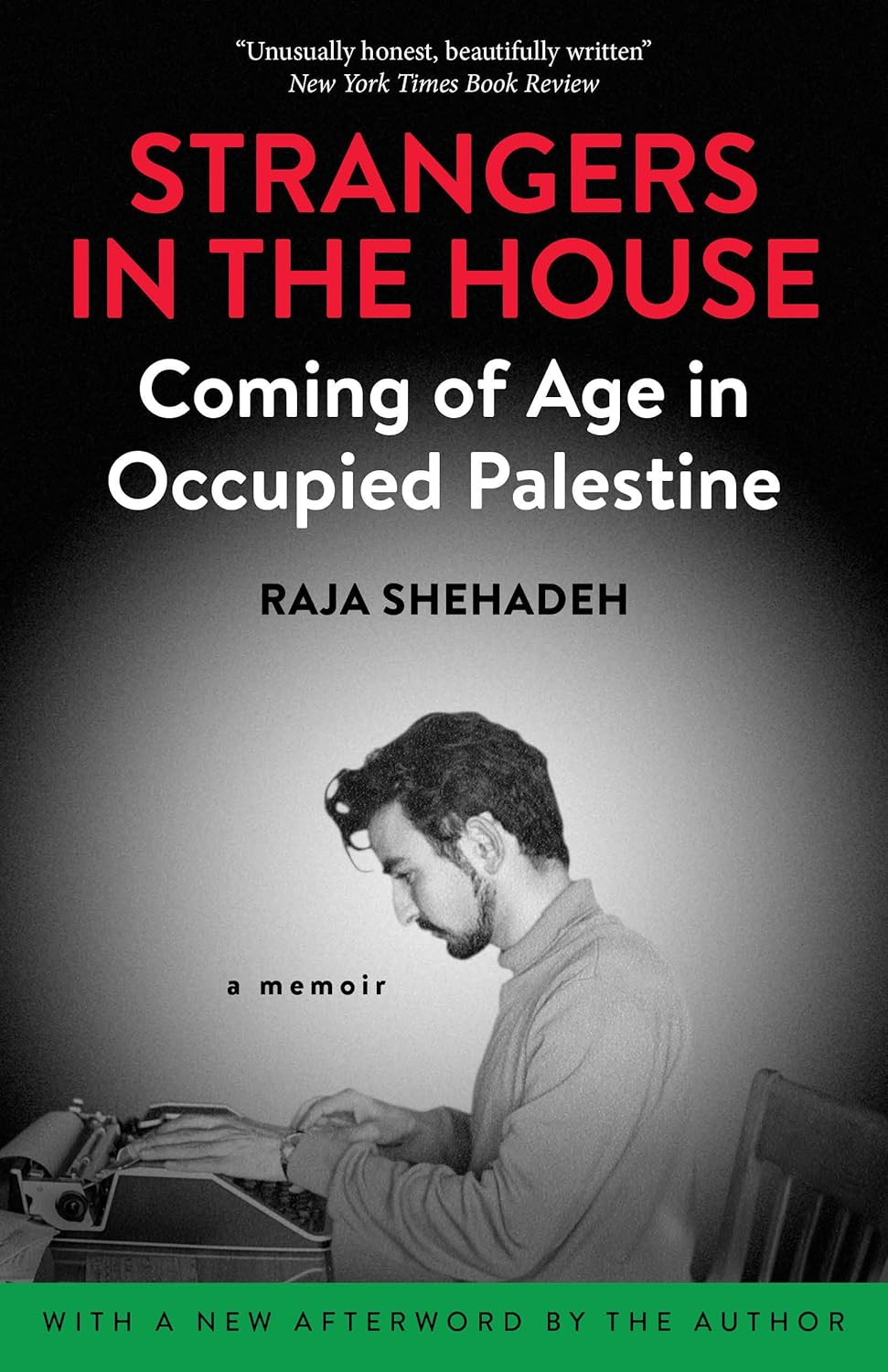 Strangers in the House: Coming of Age in Occupied Palestine