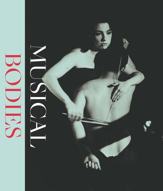 Musical Bodies
