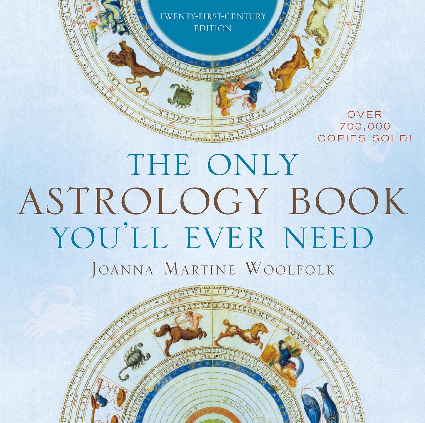 Only Astrology Book You'll Ever Need (Twenty-First-Century)