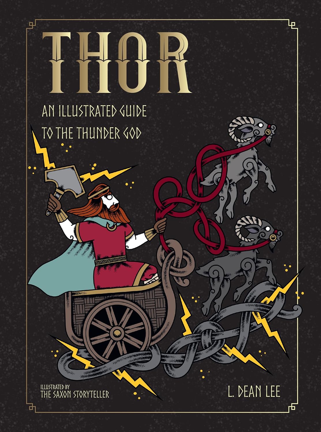 Thor: An Illustrated Guide to the Thunder God