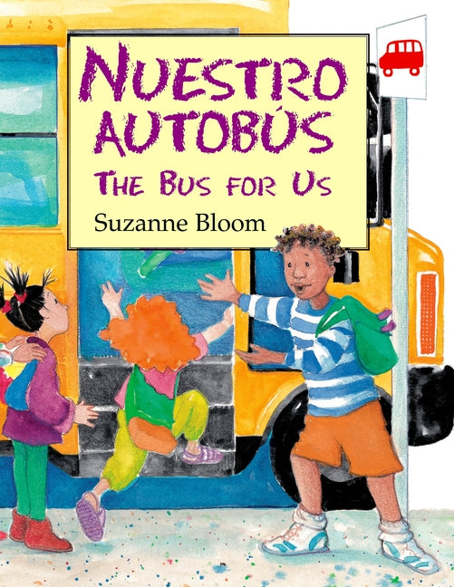 Nuestro Autobus (the Bus for Us)