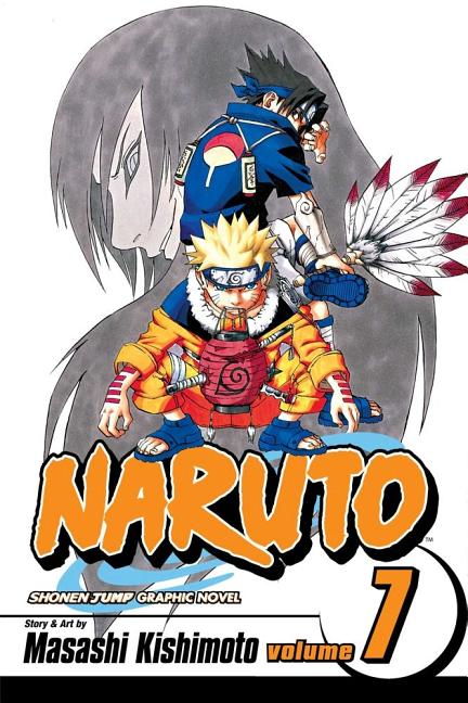 Naruto, Vol. 7: The Path You Should Tread