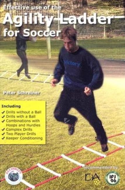 Effective Use of the Agility Ladder for Soccer
