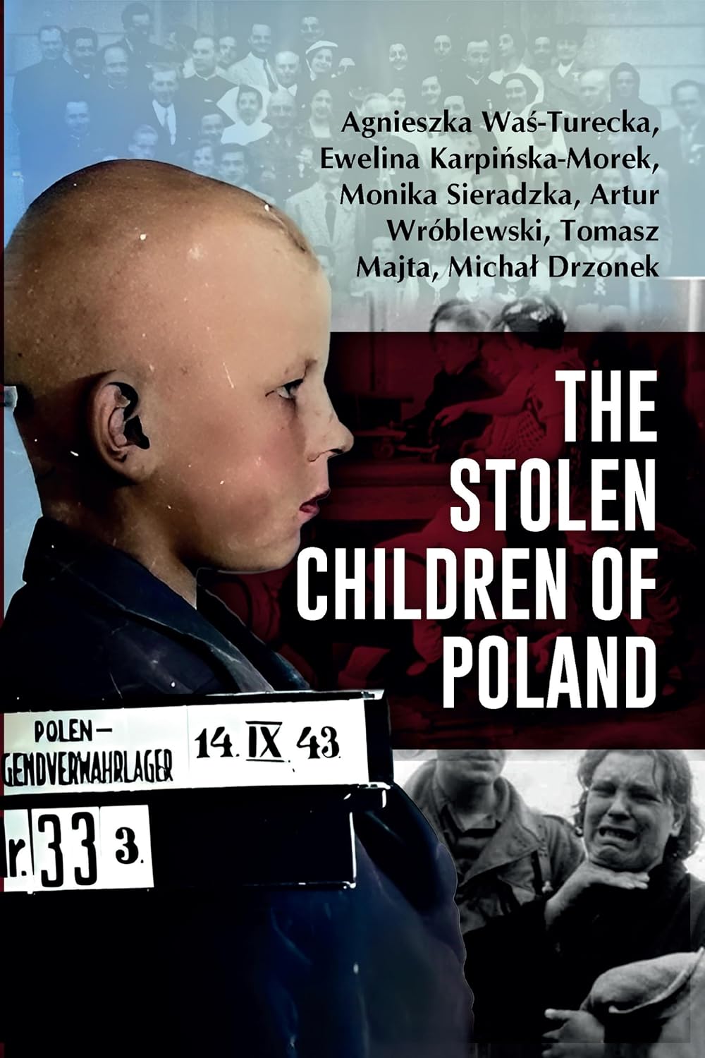 The Stolen Children of Poland