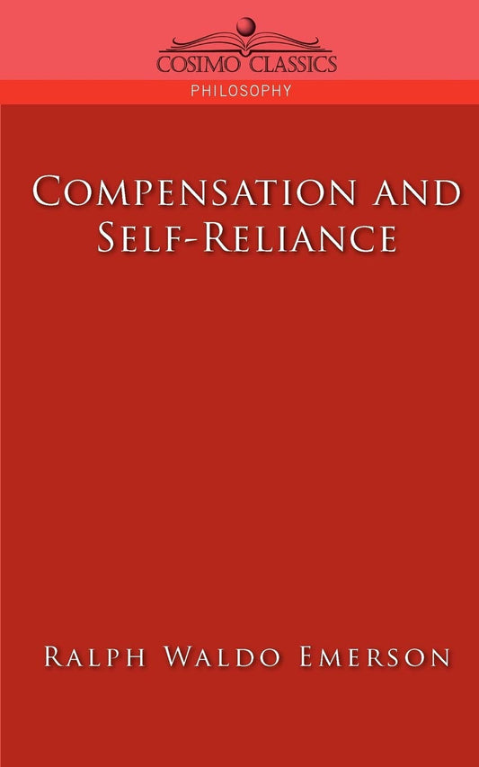 Compensation and Self-Reliance