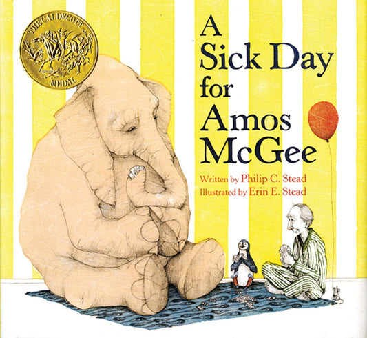 Sick Day for Amos McGee: (Caldecott Medal Winner)