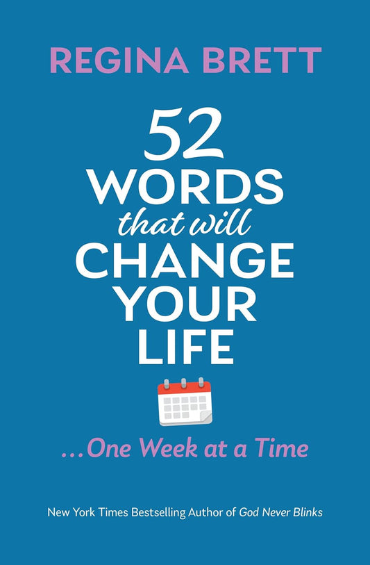 52 Words That Will Change Your Life ... One Week at a Time