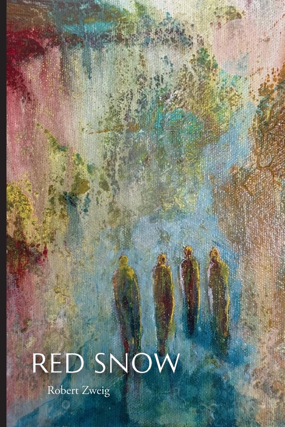Red Snow: A Son's Exploration of His Parents' Holocaust Experiences