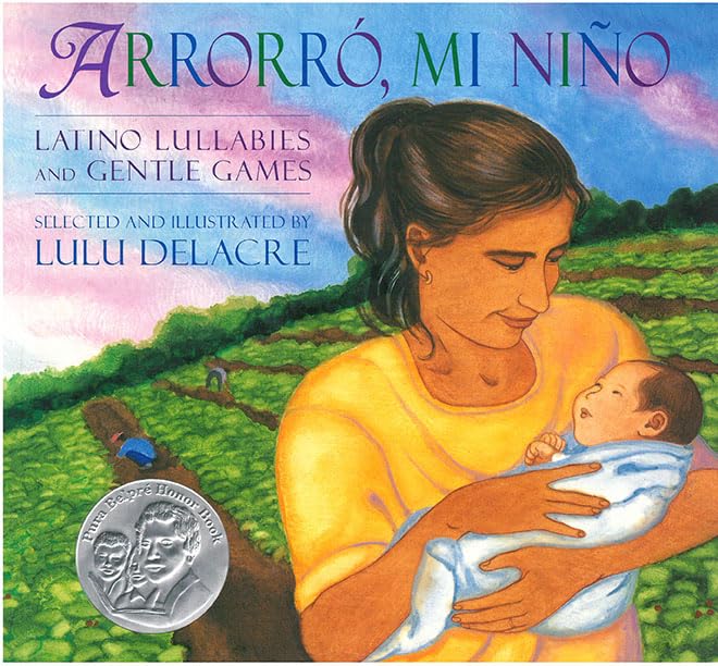 Arrorro, Mi Nino: Latino Lullabies and Gentle Games