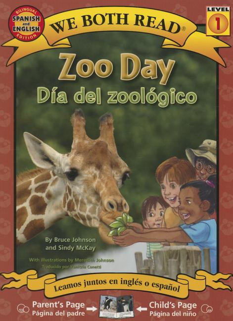 Zoo Day-Dia del Zoologico (Bilingual)