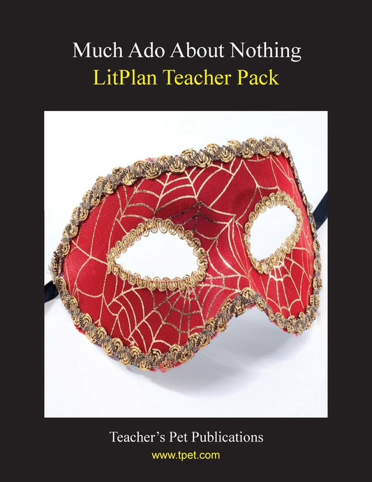 Litplan Teacher Pack: Much ADO about Nothing