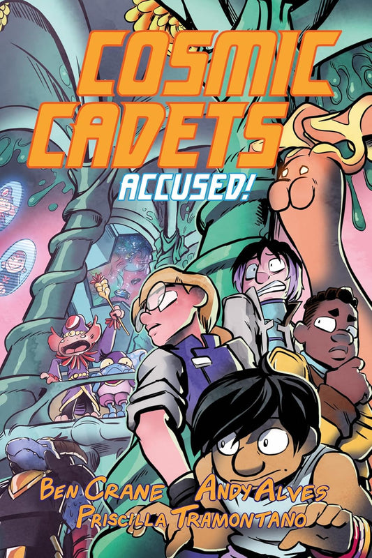 Cosmic Cadets (Book Two): Accused!