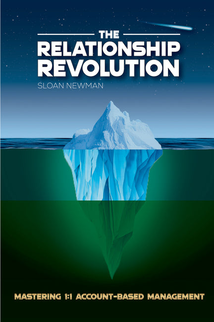 The Relationship Revolution: Mastering 1:1 Account-Based Management
