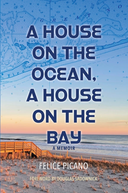 A House on the Ocean, A House on the Bay