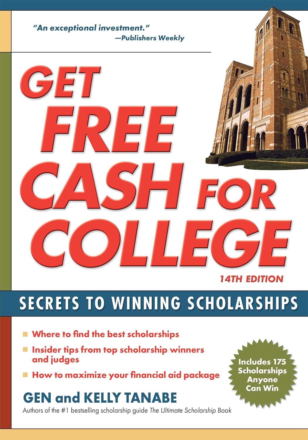 Get Free Cash for College: Secrets to Winning Scholarships (Fourtheenth)