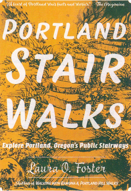 Portland Stair Walks: Explore Portland, Oregon's Public Stairways