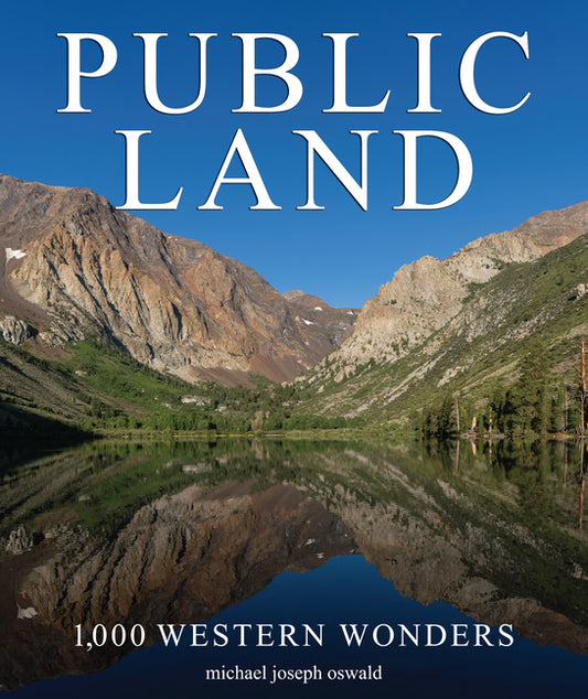 Public Land: 1,000 Western Wonders