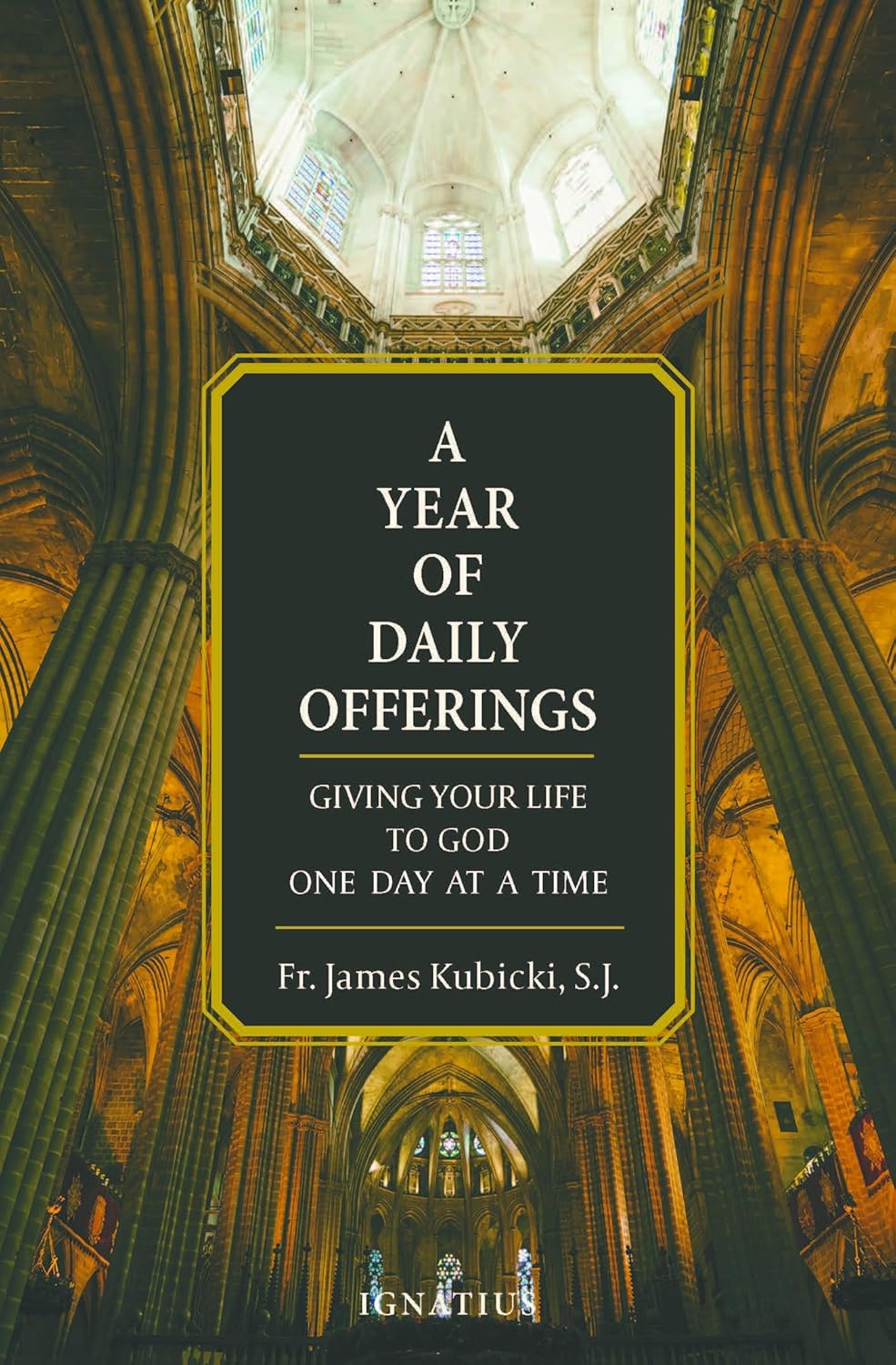 Year of Daily Offerings: Giving Your Life to God One Day at a Time