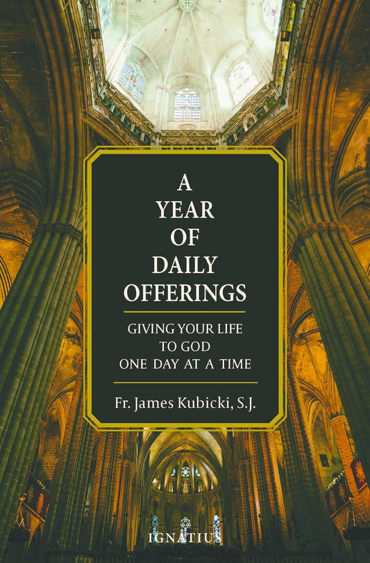 Year of Daily Offerings: Giving Your Life to God One Day at a Time