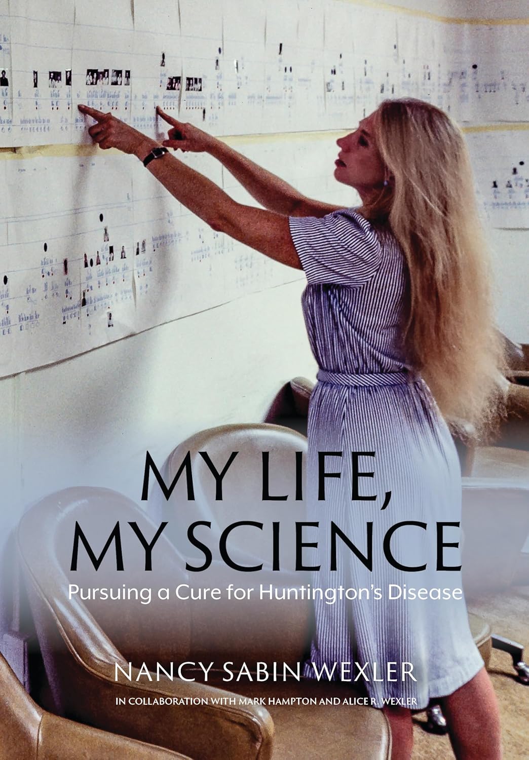 My Life, My Science: Pursuing a Cure for Huntington's Disease