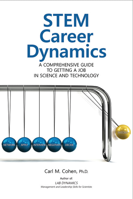 Stem Career Dynamics: A Comprehensive Guide to Getting a Job in Science and Technology